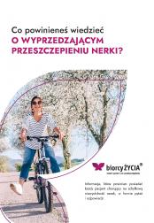 Co powinieneś wiedzieć O WYPRZEDZAJĄCYM PRZESZCZEPIENIU NERKI?